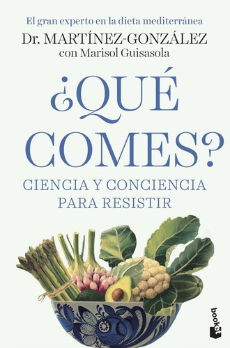 ÃÂ¿QUE COMES?, de Martínez-González, Miguel Ángel. Editorial Booket, tapa blanda en español