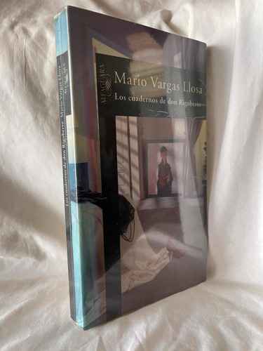 Mario Vargas Los Cuadernos De Don Rigoberto Alfaguara (Usado)