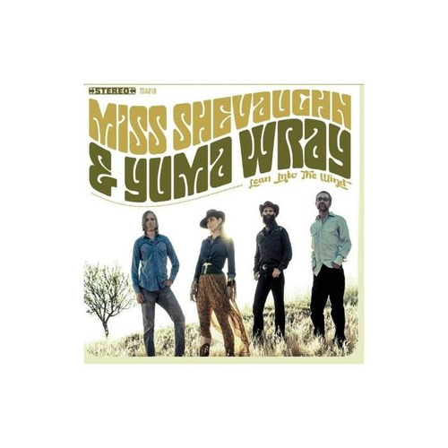 Shevaughn Miss / Wray Yuma Lean Into The Wind Usa Import Cd