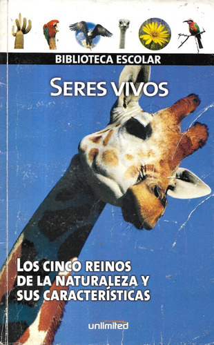 Seres Vivos Los Cinco Reinos Naturaleza Características (Usado)