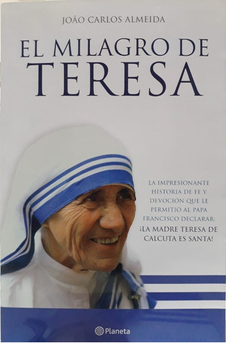 El Milagro De Teresa - Almeida Joao Carlos ***