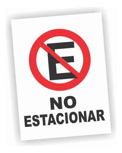 Cartel En En Pvc 3mm- No Estacionar 40x50cm