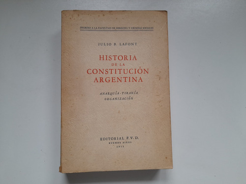 Historia De La Constitucion Argentina, Julio Lafont