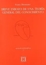 Comprar Libro Breve Esbozo De Una Teoría General Del Conocimientode