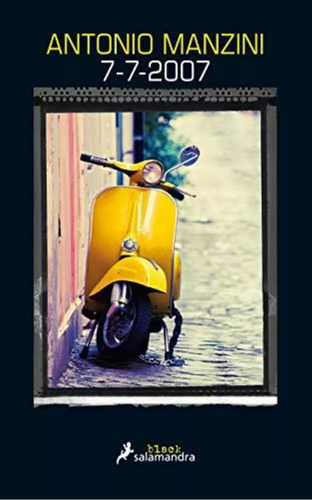 Libro 7-7-2007- Antonio Manzini