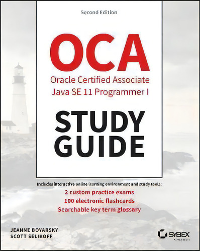 Ocp Oracle Certified Professional Java Se 11 Programmer I Study Guide : Exam 1z0-815, De Jeanne Boyarsky. Editorial John Wiley & Sons Inc, Tapa Blanda En Inglés