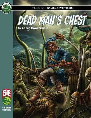 Libro Dead Man's Chest 5e - Hawvermale, Lance