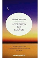 Libro Interpreta Tus Sueños (coleccion Crecimiento Y Salud)