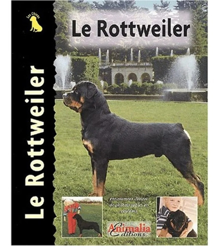 Rottweiler / Excellence