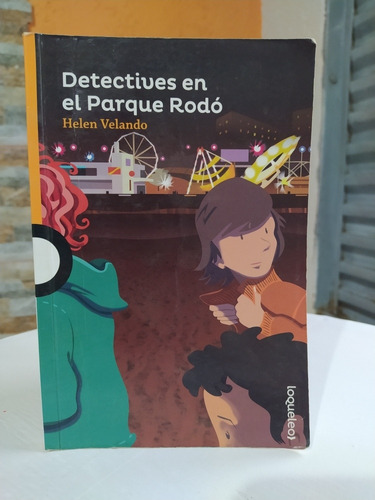 Detectives En El Parque Rodó De Helen Velando