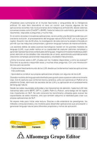 Grandes Modelos De Lenguaje: Conceptos, Técnicas Y Aplicaciones, De John Atkinson-abutridy., Vol. 1. Editorial Alfaomega Grupo Editor, Tapa Blanda, Edición 1ra Edición En Español, 2023