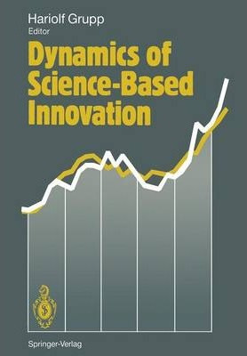 Libro Dynamics Of Science-based Innovation - Hariolf Grupp