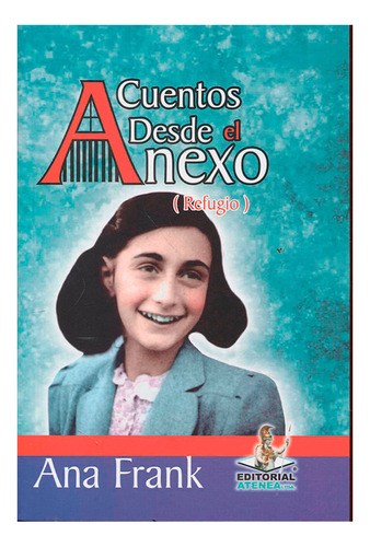 Libro Cuentos Desde El Anexo (refugio)