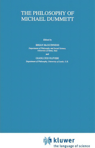 The Philosophy Of Michael Dummett, De Brian Mcguinness. Editorial Springer, Tapa Dura En Inglés