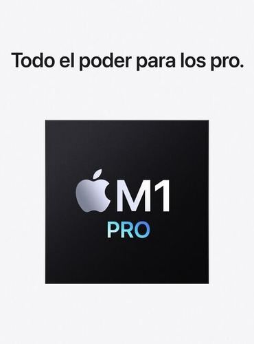 Imagen 2 de 5 de Computador Macbook Pro De 16 Pulgadas: Chip M1 Pro