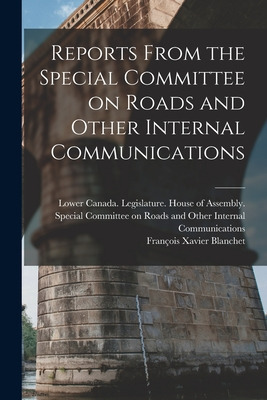 Libro Reports From The Special Committee On Roads And Oth...