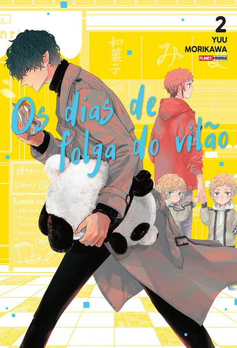 Os Dias De Folga Do Vilão 02, De Morikawa Yuu. Editorial Panini, Capa Mole, Edição 2 Em Português, 2024