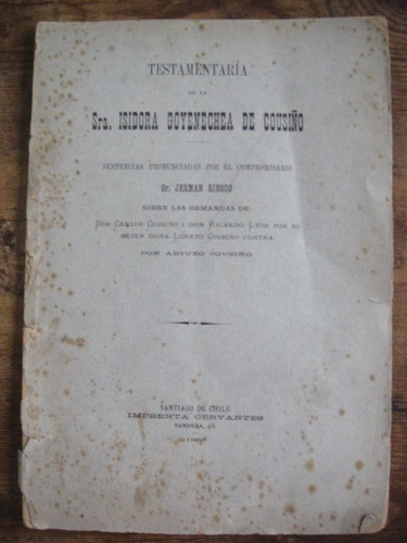 Isidora Goyenechea De Cousiño 1899 Causa Legal