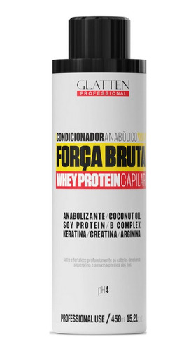 Glatten Força Bruta Condicionador 450 Ml