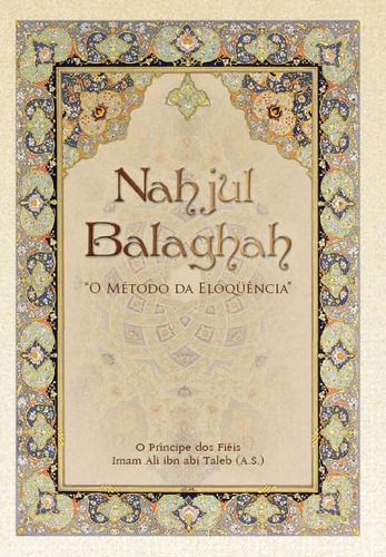 Livro - Nahjul Balaghah - O Método Da Eloquência