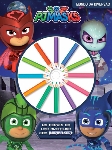 PJ Mask - Mundo da diversão: Os heróis em uma aventura com Mariposuki!, de On Line Editora. Editorial IBC - Instituto Brasileiro de Cultura Ltda, capa mole em português, 2021