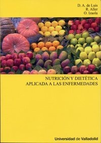 Libro Nutricion Y Dietetica Aplicada A Las Enferme De De Lu