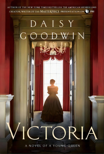 Victoria, De Daisy Goodwin. Editorial St Martins Press, Tapa Dura En Inglés