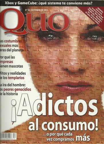 Revista Quo: Adictos Al Consumo | No. 50 | Diciembre 2001