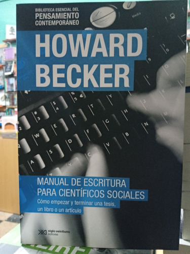 Manual De Escritura Para Científicos Sociales - Becker 