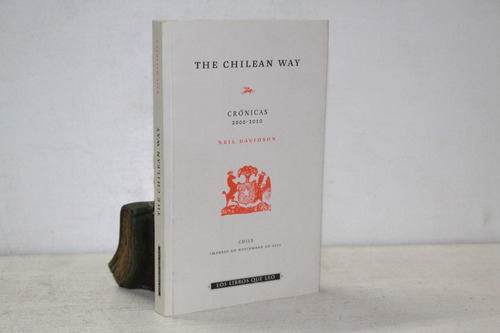 Neil Davidson - The Chilean Way : Cronicas - Español 