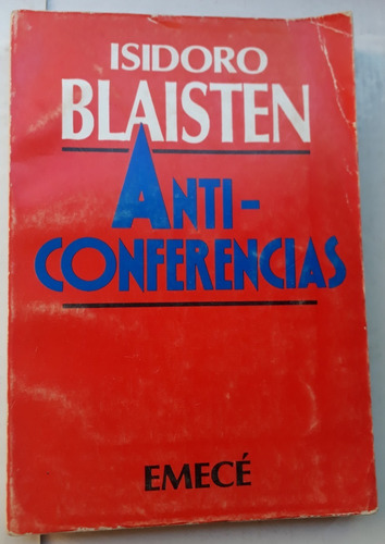 Anticonferencias - Isidoro Blaisten