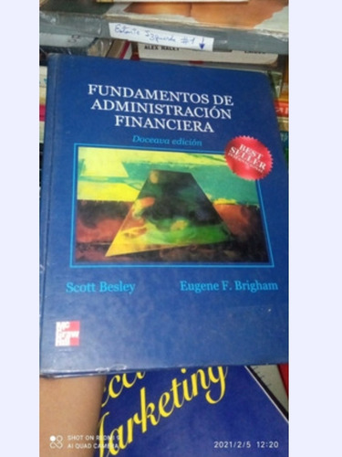 Libro Fundamentos De Administración Financiera. Scott Besley