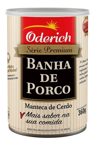 Banha De Porco Premium Oderich Lata 360g