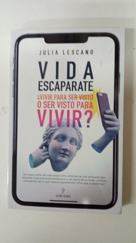 Vida Escaparate - Julia Lescano - Ed. Almuzara (Usado)
