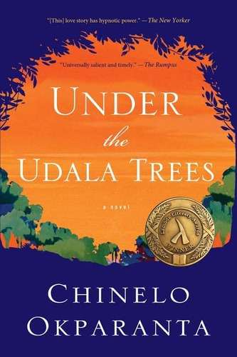 Under The Udala Trees, De Okparanta, Chinelo. Editorial Mariner Books, Tapa Blanda En Inglés