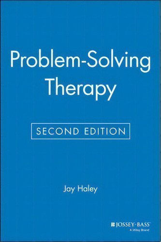 Problem-solving Therapy, De Jay Haley. Editorial John Wiley Sons Inc, Tapa Blanda En Inglés