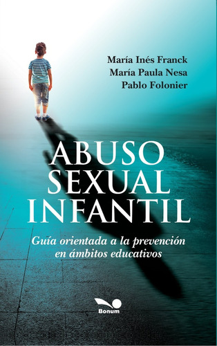 Abuso Sexual Infantil-frank, Maria Ines-bonum