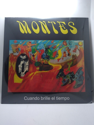 Montes Cuando Brille El Tiempo Vinilo Lp Nuevo