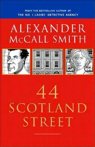 44 Scotland Street, De Alexander Mccall Smith. Editorial Random House Usa Inc, Tapa Blanda En Inglés