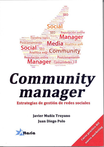 Libro Community Manager : Estrategias De Gestiã³n De Rede...