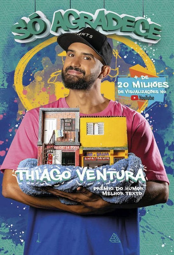 Só Agradece, De Ventura, Thiago. Editora Literarua, Capa Mole Em Português