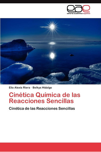 Libro: Cinética Química Reacciones Sencillas: Cinétic
