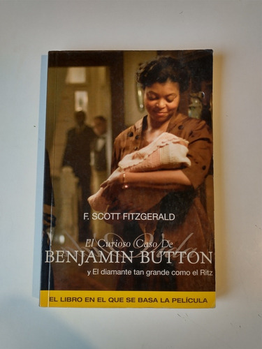 El Curioso Caso De Benjamin Button F. Scott Fitzgerald