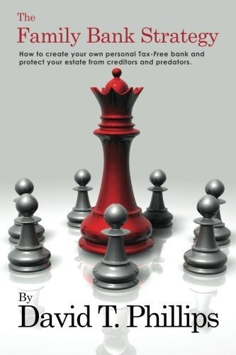 Book : The Family Bank Strategy How To Create Your Own...