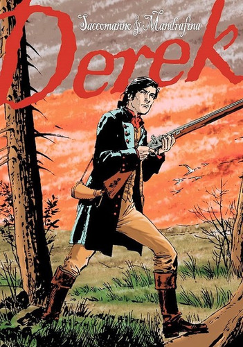 Derek, De Guillermo Saccomanno, Domingo Mandrafina. Editorial Deux Estudio, Tapa Blanda, Edición 1 En Español, 2025