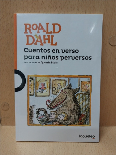 Cuentos En Verso Para Niños Perversos - Dahl - Nuevo -devoto