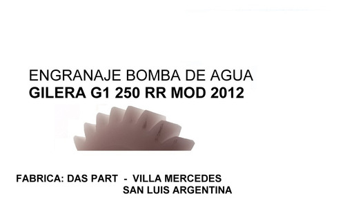 Engranaje Bomba De Agua Gilera G1 250 Rr Mod-2012
