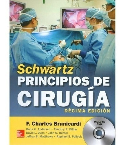 Libro - Principios De Cirugía - Schwartz 10ed.
