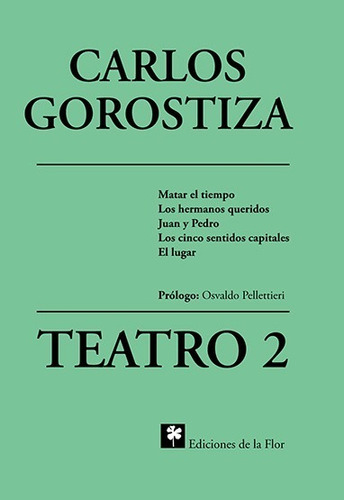 Imagen 1 de 1 de Teatro 2 Carlos Gorostiza