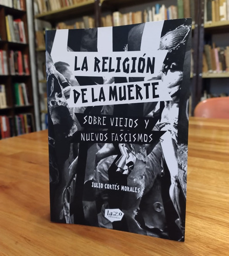  La Religión De La Muerte - Julio Cortés